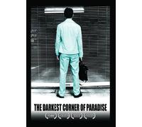 Movie - Darkest Corner of Paradise
