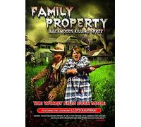 Movie - Family Property: Backwoods Killing Spree