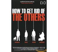 Movie - How to Get Rid of the Oth