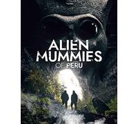 Movie (Import) - Alien Mummies of Peru [Import]