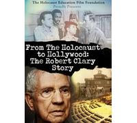 Movie (Import) - From the Holocaust to Hollywood; Robert Clary Stor