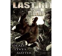 Movie (Import) - Last Rites of the Dead