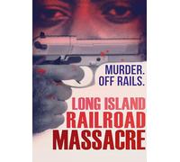 The Long Island Railroad Massacre – DVD – Version originale – Dreamscape