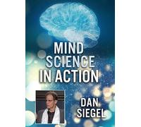 Mind Science in Action – Dan Siegel – Film – Import – Dreamscape