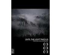 Until the light takes us