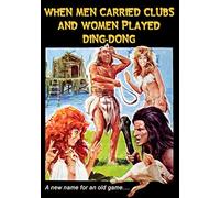 Movie (Import) - When Men Carried Clubs and Woman Played Ding-Dong
