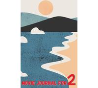 Movie Journal For 2 / Abstract Cover Design: Gift For Couples, Friends or Siblings