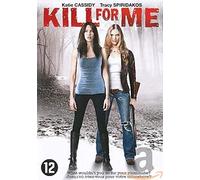 Movie - Kill for Me