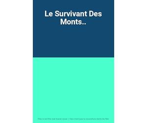 Movie - Le Survivant Des Monts..