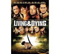 Movie - Living & Dying [ 2007 ]