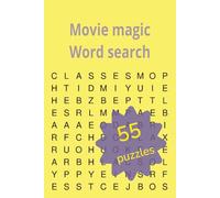 movie magic crossword puzzles for all ages, easy to read print: movie magic wordsearch for kids, teens and adults. easy to read print, crossword puzzle for liesure, brain teaser
