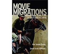 Movie Migrations by David Scott Diffrient David Scott Diffrient (Auteur)