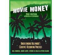 Movie Money: Understanding Hollywood's (Creative) Accounting Practices