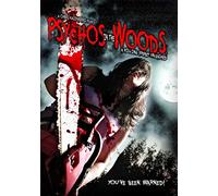 Movie - Psychos in the Woods: a Killing Frenzy Unleashed