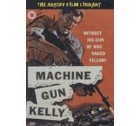 MOVIE/SPIELFILM Machine Gun Kelly (1958)