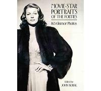 [Movie-Star Portraits of the Forties] [By: x] [January, 2000]