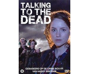 Movie - Talking to the Dead