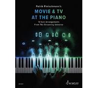 Movie & TV At The Piano: 10 Epic Arrangements From The Streaming Universe. piano.