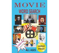 MOVIE WORD SEARCH: Word Seach Puzzles Based on Popular Movie Titles {6x9, 80 Pages, 40 Puzzles} Fun For All Ages, Great Gift Idea