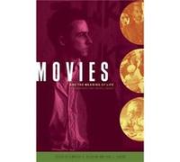 Movies and the Meaning of Life