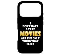 Movies are The Only Thing That I Like Film Director Movie Coque pour iPhone 17 Pro