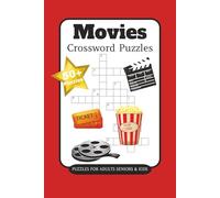 Movies Crossword Puzzles: Crossword Puzzles with Easy to Read Print about Movies, Actors, Hollywood and More | 6 x 9 inches, 120 pages | 50+ Puzzles ... Gift for Vacations, Holidays, and Relaxation