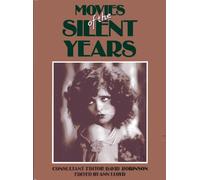 Movies of the Silent Years