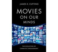 Movies on Our Minds: The Evolution of Cinematic Engagement