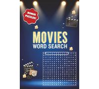 Movies Word Search: A Fun and Challenging Word Search Puzzle Book Featuring Popular Movie Titles from All Genres - For Teens, Adults, and Seniors | 6 x 9 inches | 110 Pages