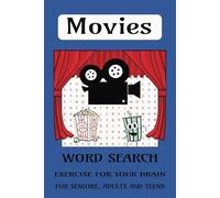 Movies Word Search Puzzle Book: Word Searches with Easy to Read Print about Movies, Cinema and More | 6x9 101 pages | 50 Puzzles...Gift for Travel, Fun and Brain Exercises