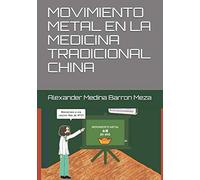 Movimiento Metal En La Medicina Tradicional China