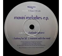 Movin' Melodies - Movin' Melodies - Movin' Melodies E.P. - Eastern Bloc Records