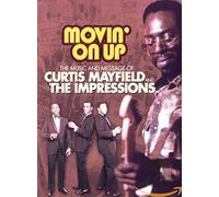 Movin' On Up : The Music & Message Of 1965-1974 – Universal Music Group
