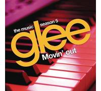 Movin' Out by GLEE: THE MUSIC SEASON 5 - MOVIN OUT / O.S.T. (2014-05-21)