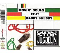 Movin' Souls Feat.Daddy Freddy - Non Stop Juggelin'