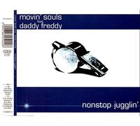 Movin' Souls Feat.Daddy Freddy - Non Stop Jugglin'
