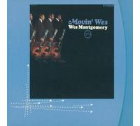 Movin Wes Original recording reissued, Original recording remastered Edition by Montgomery, Wes (1997) Audio CD