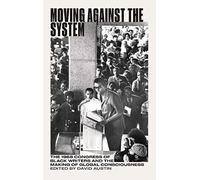 Moving Against the System Inconnu (Auteur)