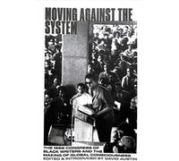Moving Against the System Inconnu (Auteur)