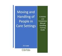 Moving And Handling Of People In Care Settings