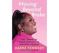 Moving Beyond Broke: The Power of Perseverance in Personal Finance