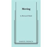 Moving by Bernard Slade Paperback Book Bernard Slade (Auteur)