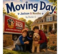 Moving Day: with Jackson & Noodles