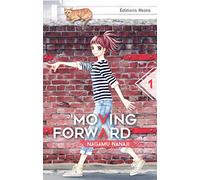 Moving Forward - tome 1 (01)