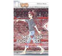 Moving Forward - Tome 1