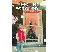 Moving Forward - tome 10 (10)