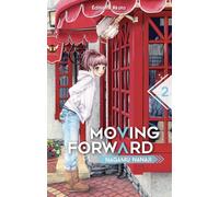 Moving Forward - tome 2