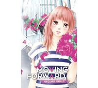 Moving Forward - tome 4
