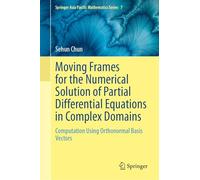 Moving Frames for the Numerical Solution of Partial Differential Equations in Complex Domains: Computation Using Orthonormal Basis Vectors