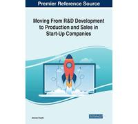 Moving From R&d Development To Production And Sales In Start-Up Companies